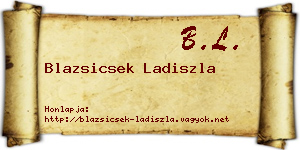 Blazsicsek Ladiszla névjegykártya